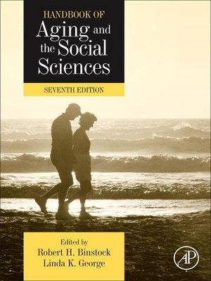 Aging, Society, and the Life Course, Sixth Edition